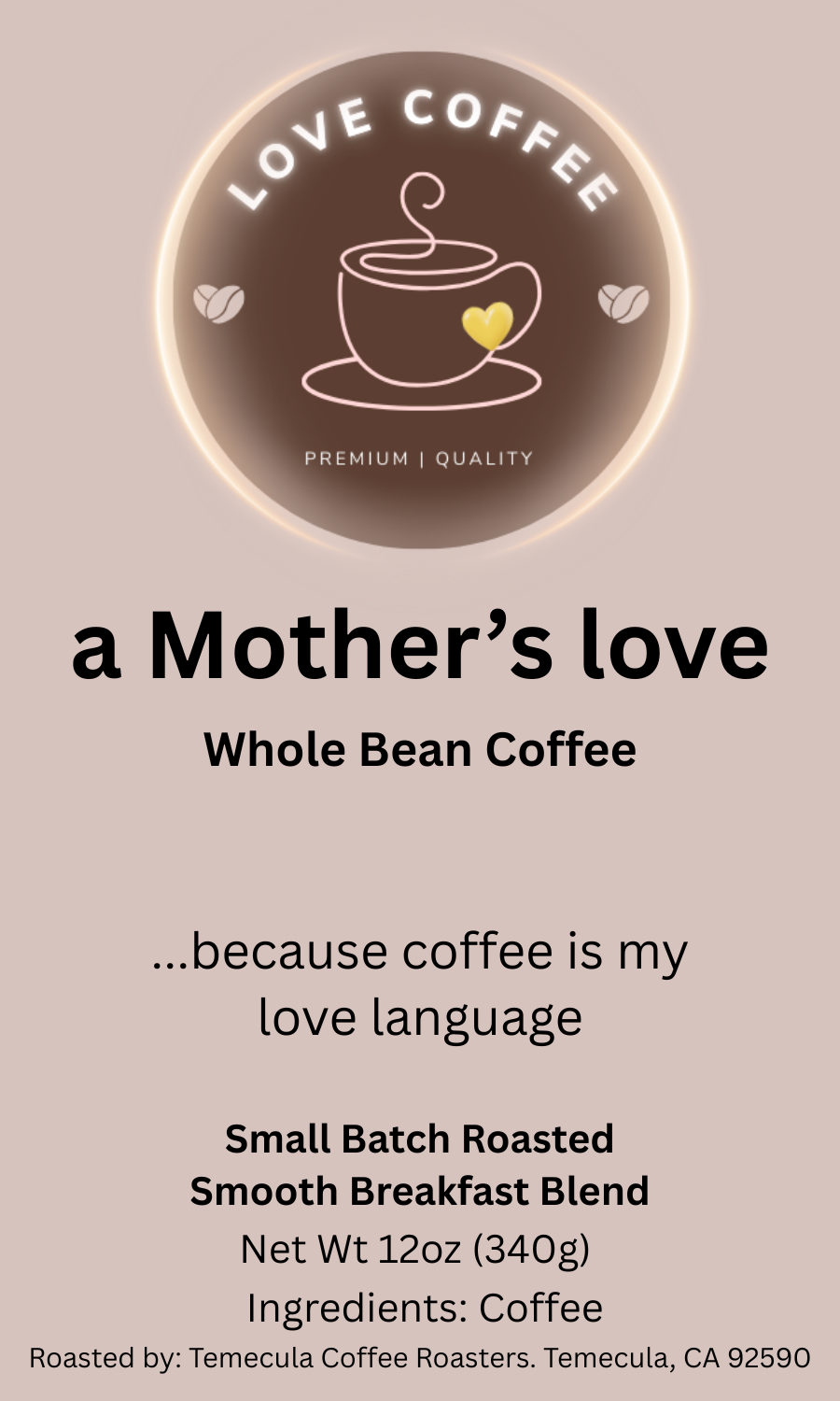 Mother's Blend